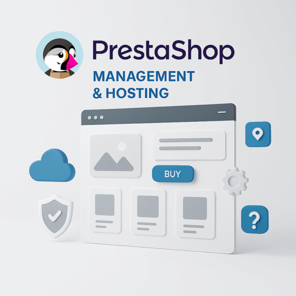 PrestaShop + Management + Hosting
